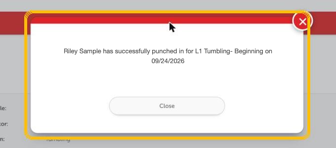 A confirmation message that the athlete has been punched in, with a Close button.